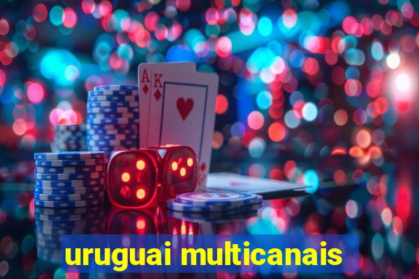 uruguai multicanais